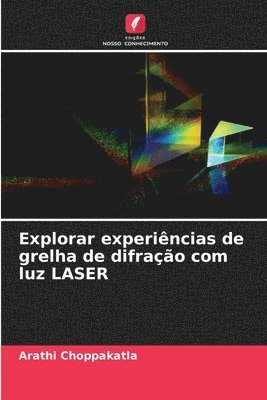 Explorar experincias de grelha de difrao com luz LASER 1