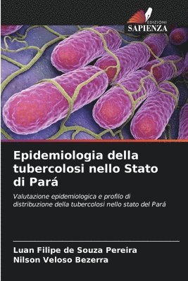bokomslag Epidemiologia della tubercolosi nello Stato di Par