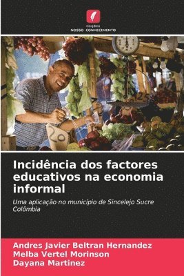Incidncia dos factores educativos na economia informal 1