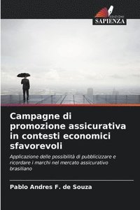 bokomslag Campagne di promozione assicurativa in contesti economici sfavorevoli