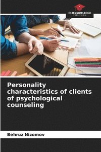 bokomslag Personality characteristics of clients of psychological counseling