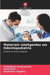 bokomslag Materiais inteligentes em Odontopediatria