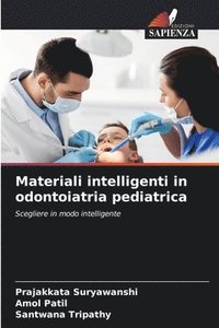 bokomslag Materiali intelligenti in odontoiatria pediatrica