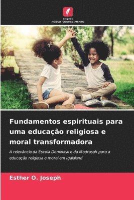 Fundamentos espirituais para uma educao religiosa e moral transformadora 1