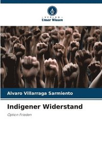 bokomslag Indigener Widerstand