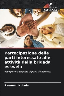 bokomslag Partecipazione delle parti interessate alle attivit della brigada eskwela