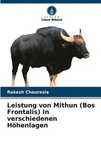 bokomslag Leistung von Mithun (Bos Frontalis) in verschiedenen Hhenlagen