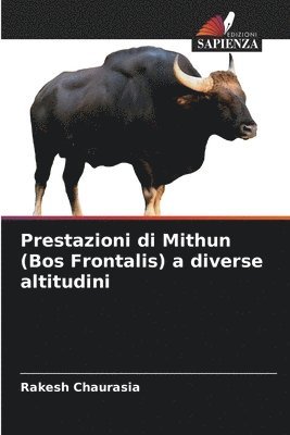 Prestazioni di Mithun (Bos Frontalis) a diverse altitudini 1