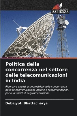 Politica della concorrenza nel settore delle telecomunicazioni in India 1