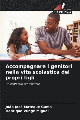 bokomslag Accompagnare i genitori nella vita scolastica dei propri figli