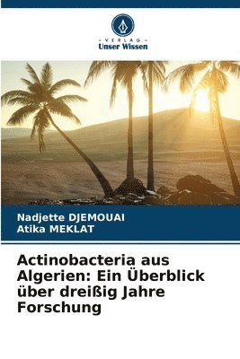 Actinobacteria aus Algerien 1
