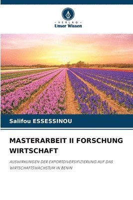 bokomslag Masterarbeit II Forschung Wirtschaft