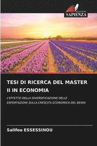 bokomslag Tesi Di Ricerca del Master II in Economia