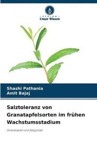 bokomslag Salztoleranz von Granatapfelsorten im frhen Wachstumsstadium