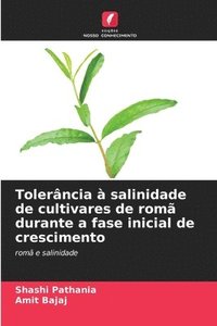bokomslag Tolerncia  salinidade de cultivares de rom durante a fase inicial de crescimento