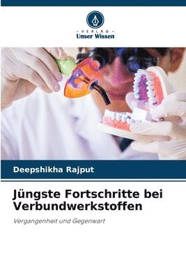 bokomslag Jngste Fortschritte bei Verbundwerkstoffen