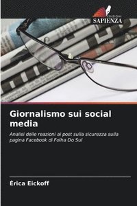 bokomslag Giornalismo sui social media
