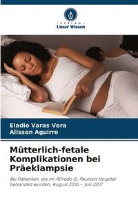 bokomslag Mtterlich-fetale Komplikationen bei Preklampsie