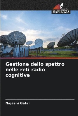 bokomslag Gestione dello spettro nelle reti radio cognitive