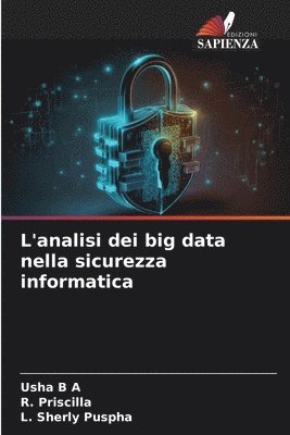 L'analisi dei big data nella sicurezza informatica 1
