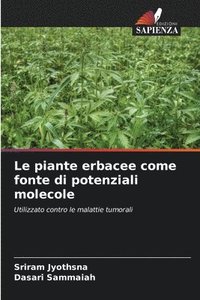 bokomslag Le piante erbacee come fonte di potenziali molecole