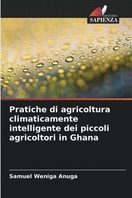 bokomslag Pratiche di agricoltura climaticamente intelligente dei piccoli agricoltori in Ghana