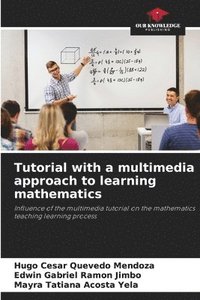 bokomslag Tutorial with a multimedia approach to learning mathematics