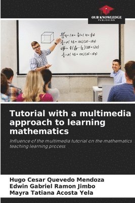 Tutorial with a multimedia approach to learning mathematics 1