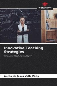 bokomslag Innovative Teaching Strategies