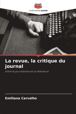 bokomslag La revue, la critique du journal