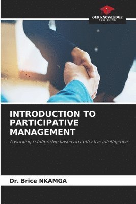 Introduction to Participative Management 1