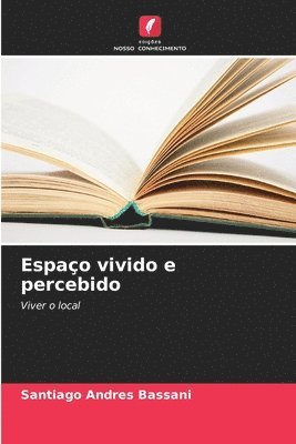 bokomslag Espao vivido e percebido