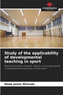 bokomslag Study of the applicability of developmental teaching in sport
