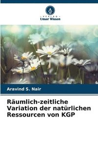 bokomslag Rumlich-zeitliche Variation der natrlichen Ressourcen von KGP