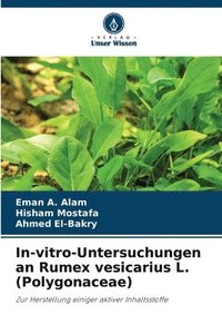 bokomslag In-vitro-Untersuchungen an Rumex vesicarius L. (Polygonaceae)