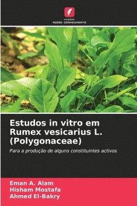 bokomslag Estudos in vitro em Rumex vesicarius L. (Polygonaceae)