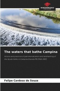 bokomslag The waters that bathe Campina