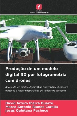 Produo de um modelo digital 3D por fotogrametria com drones 1