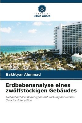 bokomslag Erdbebenanalyse eines zwlfstckigen Gebudes