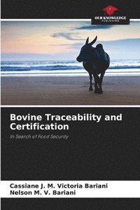 bokomslag Bovine Traceability and Certification