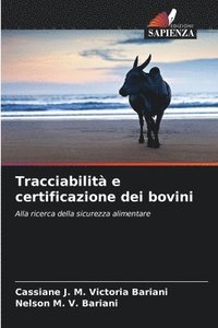 bokomslag Tracciabilit e certificazione dei bovini