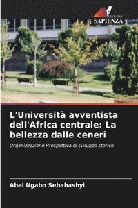 bokomslag L'Universit avventista dell'Africa centrale