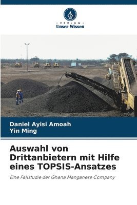 Auswahl von Drittanbietern mit Hilfe eines TOPSIS-Ansatzes 1