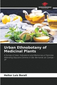 bokomslag Urban Ethnobotany of Medicinal Plants