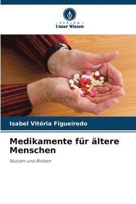 bokomslag Medikamente für ältere Menschen