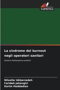 bokomslag La sindrome del burnout negli operatori sanitari
