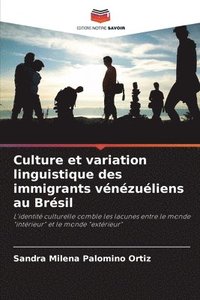 bokomslag Culture et variation linguistique des immigrants vnzuliens au Brsil