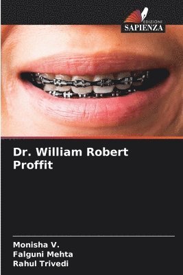 bokomslag Dr. William Robert Proffit