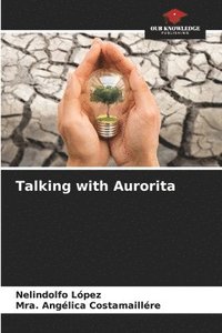 bokomslag Talking with Aurorita