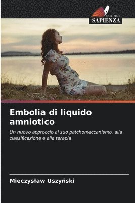 bokomslag Embolia di liquido amniotico